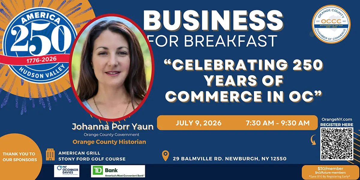 Promotional poster for 'Business for Breakfast' celebrating 250 years of commerce in OC, featuring speaker Johanna Porr Yaun and event details (date, time, location).