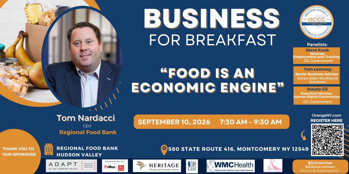 Event banner for 'Business for Breakfast' with Tom Nardacci headshot; headline 'FOOD IS AN ECONOMIC ENGINE', date Sept 10, 2026, 7:30–9:30 AM, at 580 State Route 416, Montgomery NY; sponsor logos and QR code.